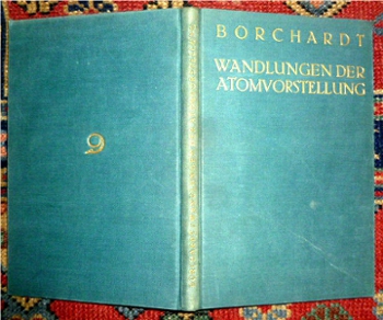 B. Borchardt Wandlungen der Atomvorstellung.