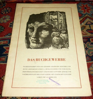Das Buchgewerbe. Fachzeitschrift für das gesamte grafische Gewerbe und seine Lieferindustrien. Heft 1, 1947, 2. Jahrgang.