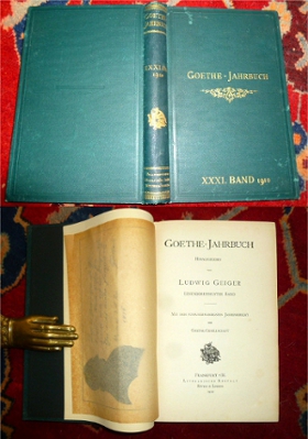 Hrsg. Ludwig Geiger Goethe-Jahrbuch. Einunddreiigster (31. / XXXI.) Band. Mit dem fnfundzwanzigsten Jahresbericht der Goethe-Gesellschaft.