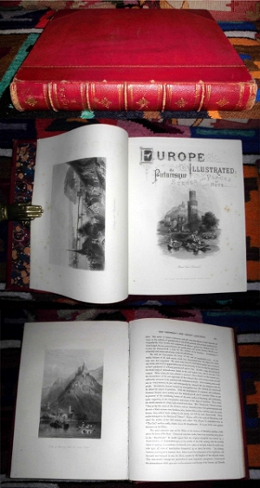 John Sherer Europe illustrated: Its picturesque scenes and places of note. Superbly embellished with steel engravings by Turner, Allom, Bartlett, Leitch and other eminent artists. First series. France, Belgium and the Rhine. Volume II.