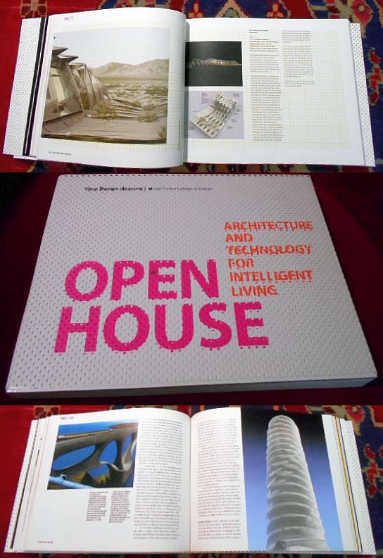 Open House: Architecture and Technology for Intelligent Living. Vitra Design Museum - Art Center College of Design.
