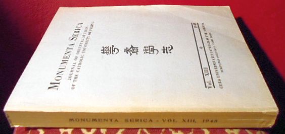 Editor Rudolph Rahmann Monumenta Serica. Journal of Oriental Studies of the Catholic University of Peking. Volume XIII 1948