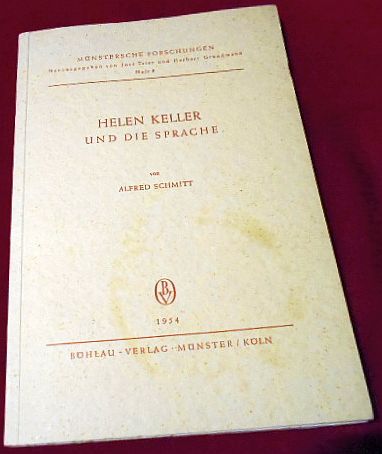 Alfred Schmitt Helen Keller und die Sprache