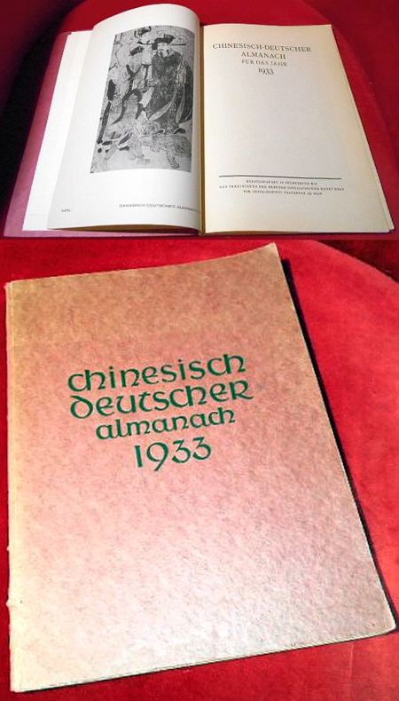 Herausgegeben Vom China-Institut Chinesisch deutscher Almanach 1933,