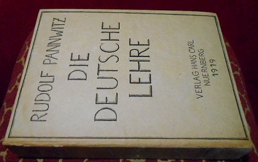 Rudolf Pannwitz Die Deutsche Lehre