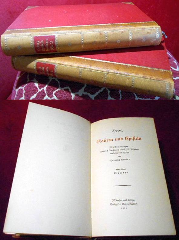Horaz, bearbeitet und ergnzt von Heinrich Conrad Horaz: Satiren und Episteln. Mit Anmerkungen nach der bersetzung von C. M. Wieland. 2 Bnde.