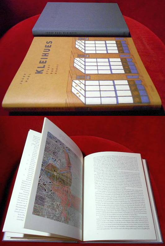 Herausgegeben von Paul Kahlfeldt, Andres Lepik und Andreas Schtzke Josef Paul Kleihues. Stadt. Bau. Kunst