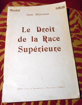 Isaac Blmchen Le Droit de la race suprieure, nouvelle dition d'aprs celle de Mai 1914