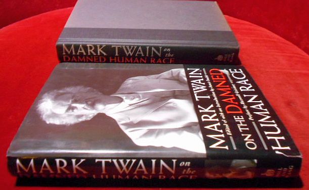 Mark Twain, edited and with an introduction by Janet Smith, preface by Maxwell Geismar On the Damned Human Race.