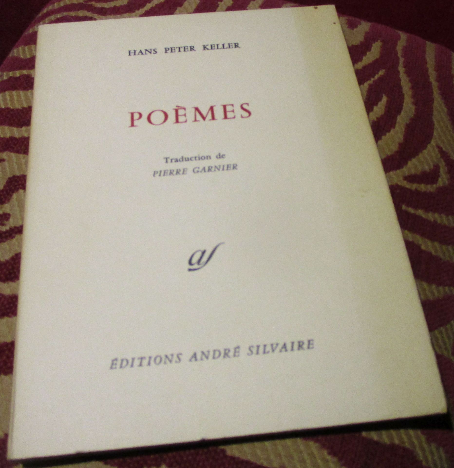 Hans Peter Keller Pomes, Traduction de Pierre Garnier