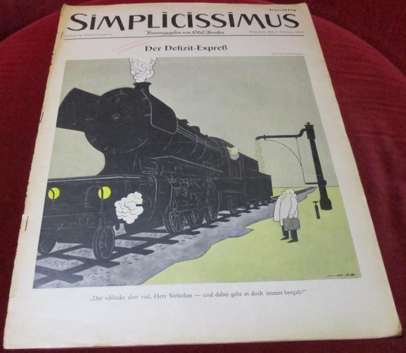 Herausgegeben von Olaf Iversen Simplicissismus. Mnchen 1. Februar 1958. Nummer 5. Der Defizit-Expre