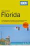 DuMont Reise-Handbuch Reiseführer Florida 2014 mit Extra-Reisekarte - Axel Pinck